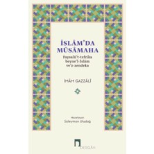 Binbir Göz Kitap Islam'da Müsamaha  Faysalü't-Tefrika Beyne'l-Islam Ve'z-Zendeka