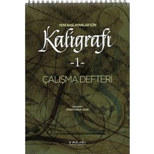 Binbir Göz Kitap Yeni Başlayanlar Için Kaligrafi 1 - Çalışma Defteri