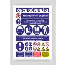 Tnk Market Uyarı Levhaları ''önce Güvenlik'' 25X35 cm Folyo Sticker Uyarı Levhası