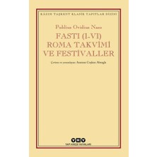 Binbir Göz Kitap Fasti (I-Vı) Roma Takvimi ve Festivaller