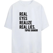 Von Labas Tupac Shakur Real Eyes Realıze Real Lıes Unısex Oversıze Pamuklu T-Shırt