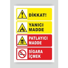 Tnk Market Uyarı Levhaları ''dikkat Yanıcı Madde Patlayıcı Madde'' 25X35 cm Folyo Sticker Uyarı Levhası