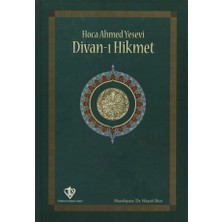 Türkiye Diyanet Vakfı Yayınları Hoca Ahmed Yesevi'nin Divan-ı Hikmet Eserinde Türkçe Basım Normal Boy Cilt Durumu