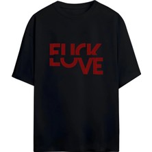 Von Labas Cesur ve Ironik Love You Tasarımlı Unısex Pamuklu Tshırt