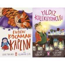 Timaş Çocuk Evdeki Kocaman Kaplan ve Yıldız Koleksiyoncusu (Sevde Tuba Okçu)