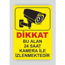 Tnk Market Uyarı Levhaları ''bu Alan 24 Saat Kamera Ile Izlenmektedir'' 25X35 cm Folyo Sticker Uyarı Levhası