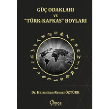 Omca Yayınları Güç Odakları ve “türk-Kafkas” Boyları