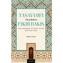 Misvak Neşriyat Yayınevi Tasavvufi Meselelere Fıkhi Bakış