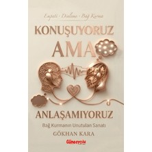 Güneşyolu Yapım Yayın Konuşuyoruz Ama Anlaşamıyoruz