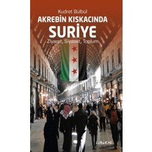 Liberte Yayınları Akrebin Kıskacında Suriye