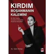 Adalet Yayınevi Kırdım Boşanmanın Kalemini