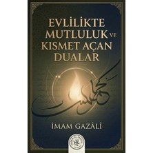 Evlilikte Mutluluk ve Kısmet Açan Dualar