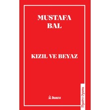 Dramatik Yayınları Kızıl ve Beyaz