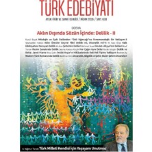 Türk Edebiyatı Aylık Fikir ve Sanat Dergisi Sayı: 630 Nisan 2026