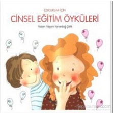 Çocuklar İçin Cinsel Eğitim Öyküleri - Yaşam Yanardağ Çelik