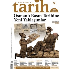 Tarih Vakfı Yurt Yayınları Toplumsal Tarih Dergisi: 388 Nisan 2026