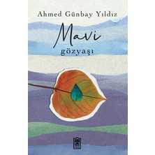 Mavi Gözyaşı - Ahmed Günbay Yıldız