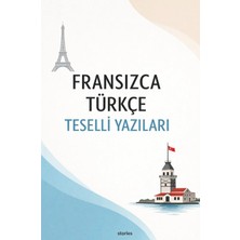 Stories Fransızca Türkçe Teselli Yazıları