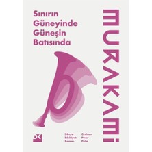 Sınırın Güneyinde, Güneşin Batısında - Haruki Murakami
