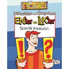 Dünyadan Ve Türkiyeden Enler Ve İlkler - Serhan Büyükkeçeci