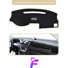 E-BİZ Volkswagen Golf 5 (2003-2009) Torpido Örtüsü | Güneşten, Isıdan, Çatlamadan Korur | Tam Uyum | C1
