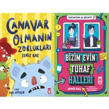 Timaş Çocuk Canavar Olmanın Zorlukları ve Bizim Evin Tuhaf Halleri (Şeniz Baş)