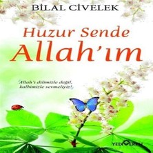 Beei Huzur Sende Allah’ım