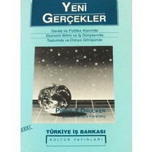 Türkiye İş Bankası Yayınları Yeni Gerçekler - Peter F. Drucker          (1996 Basım)