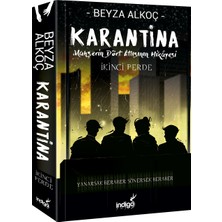 İndigo Kitap Karantina: İkinci Perde - Beyza Alkoç İmzalı Ciltsiz 352 Sayfa Türkçe Edebiyat Kitabı