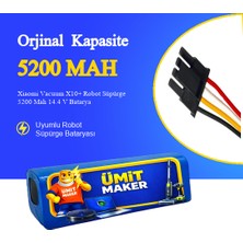 Ümit Maker Xiaomi Vacuum X10+ Robot Süpürge 5200 Mah 14.4 V Batarya – Orjinal Uyumlu Uzun Ömürlü, Yüksek Performans Pil