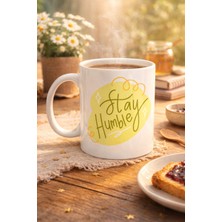 Verto Stay Humble Porselen Kupa Model 129 – Minimal Motivasyon Kupası, Şık Tasarım, Günlük Kahve &amp; Çay Kupası