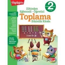 Dikkat Atölyesi Yayınları Highlights 2. Sınıf Zihinden Eğlenceli-Öğretici Toplama Etkinlikleri Yazar: Kolektif 7-8 Yaş