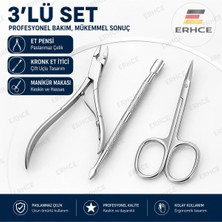 ERHCE Et Pensi + Kronk Et Itici + Manikür Et Makası 3'lü Manikür Pedikür Alet Seti