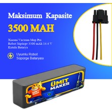 Ümit Maker Xiaomi Vacuum Mop Pro Robot Süpürge 3500 mAh 14.4 V Kutulu Batarya – Orjinal Uyumlu Uzun Ömürlü, Yüksek Performans Pil