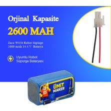Ümit Maker Zaco W450 Robot Süpürge 2600 mAh 14.4 V  Batarya – Orjinal Uyumlu Uzun Ömürlü, Yüksek Performans Pil