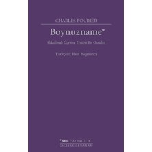 Esranın Dünyası Boynuzname Aldatılmak Üzerine Tertipli Bir Garabet