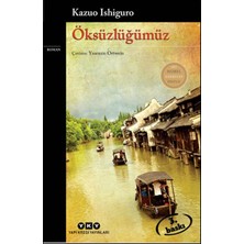 Esranın Dünyası Öksüzlüğümüz