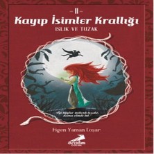 Ne Lazım Bana Kayıp Isimler Krallığı 2