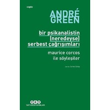 Esranın Dünyası Bir Psikanalistin (Neredeyse) Serbest Çağrışımları