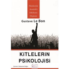Esranın Dünyası Kitlelerin Psikolojisi