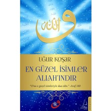 Esranın Dünyası En Güzel Isimler Allah'ındır