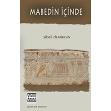 Esranın Dünyası Mabedin Içinde