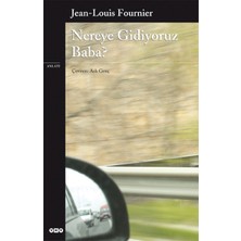 Esranın Dünyası Nereye Gidiyoruz Baba?