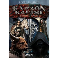 Esranın Dünyası Karzon Kapısı - Altıparmak Savaşları