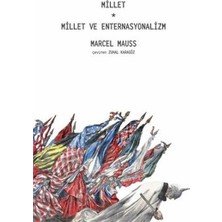 Esranın Dünyası Millet - Millet ve Enternasyonalizm