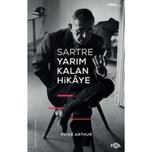 Esranın Dünyası Sartre Yarım Kalan Hikaye