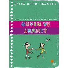 Esranın Dünyası Çıtır Çıtır Felsefe 34 - Güven ve Ihanet