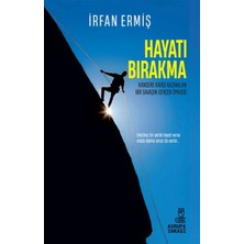 Esranın Dünyası Hayatı Bırakma