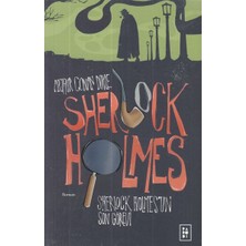 Esranın Dünyası Sherlock Holmes’un Son Görevi - Sherlock Holmes 4