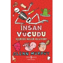 Esranın Dünyası Insan Vücudu - Içeride Neler Oluyor?